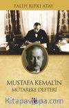 Mustafa Kemal'in Mütareke Defteri