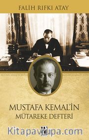 Mustafa Kemal'in Mütareke Defteri