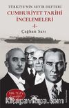 100. Yıl’a ArmağanTürkiye’nin Seyir Defteri Cumhuriyet Tarihi İncelemeleri