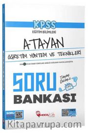 2024 KPSS Eğitim Bilimleri Öğretim Yöntem ve Teknikleri Atayan Soru Bankası Çözümlü 