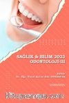 Sağlık & Bilim 2023 Odontoloji -III