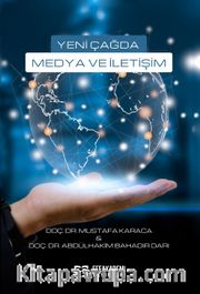 Yeni Çağda Medya ve İletişim