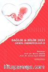 Sağlık - Bilim 2023 Genel Embriyoloji-II