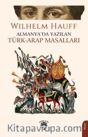 Almanya'da Yazılan Türk-Arap Masalları