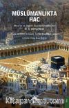 Müslümanlıkta Hac Farzın Önemi