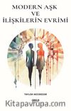 Modern Aşk ve İlişkilerin Evrimi