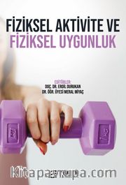 Fiziksel Aktivite Ve Fiziksel Uygunluk