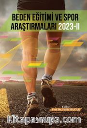 Beden Eğitimi Ve Spor Araştırmaları 2023-II