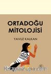 Ortadoğu Mitolojisi 