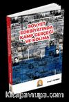 Sovyet Edebiyatında Kamp Gerçeği Ve Kolıma