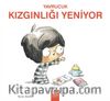 Yavrucuk- Kızgınlığı Yeniyor
