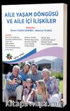 Aile Yaşam Döngüsü ve Aile İçi İlişkiler