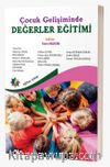Çocuk Gelişiminde Değerler Eğitimi