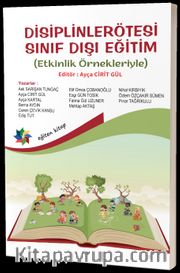 Disiplinlerötesi Sınıf Dışı Eğitim (Etkinlik Örnekleriyle)