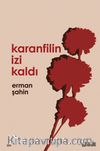 Karanfilin İzi Kaldı