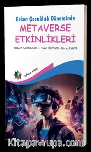 Erken Çocukluk Döneminde Metaverse Etkinlikleri