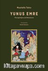 Yûnus Emre & Through Epics and Miniatures