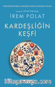 Kardeşliğin Keşfi