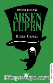 Arsen Lupen Kibar Hırsız