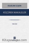 Dilbilime İlişkin & Küçürek Makaleler