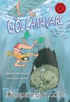 Canavar Avcıları 8 / Göl Canavarı