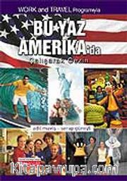 Bu Yaz Amerika'da Çalışarak Gezin