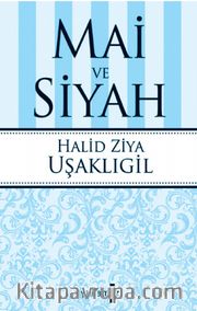 Mai ve Siyah