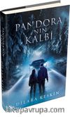 Pandora’nın Kalbi 1 (Ciltli)