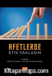 Afetlerde Etik Yaklaşım
