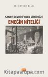 Sanayi Devrimi’nden Günümüze Emeğin Niteliği