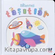 Eğlenceli Taşıtlar / Pencereli Dokun Hisset