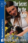 The Secret by the Lake +Audio (Nuance Readers Level–2) A1+