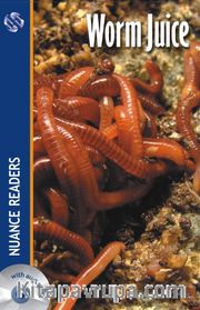 Worm Juice +Audio (Nuance Readers Level 2)