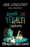 Gizemli Yeraltı Kütüphanesi 4 / Kayıp Hazine