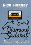 Ölümüne Sadakat