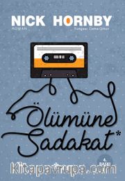 Ölümüne Sadakat