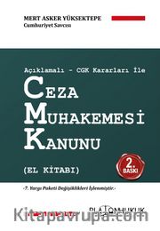 Açıklamalı-Cgk Kararları İle Ceza Muhakemesi Kanunu (El Kitabı) 