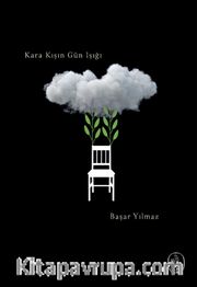 Kara Kışın Gün Işığı