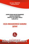 Ceza Muhakemesi Kanunu Şerhi 