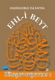 Hadislerle İslam'da Ehl-i Beyt