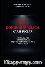 Cinsel Dokunulmazlığa Karşı Suçlar 