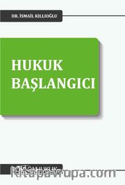 Hukuk Başlangıcı 