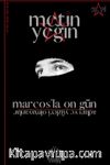 Marcos'la On Gün