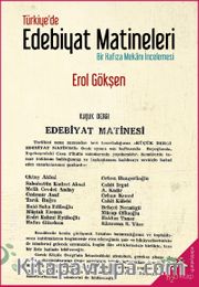Türkiye'de Edebiyat Matineleri <br /> Bir Hafıza Mekanı İncelemesi