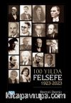100 Yılda Felsefe (1923-2023)
