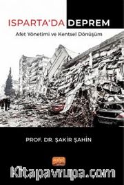 Isparta’da Deprem Afet Yönetimi ve Kentsel Dönüşüm
