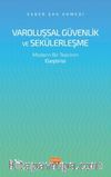 Varoluşsal Güvenlik ve Sekülerleşme & Modern Bir Teorinin Eleştirisi