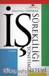 İş Sürekliliği Yönetim Sistemi