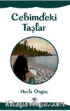 Cebimdeki Taşlar
