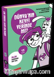 Dünyanın Keyfi Yerinde mi? / 15 Soru Serisi 